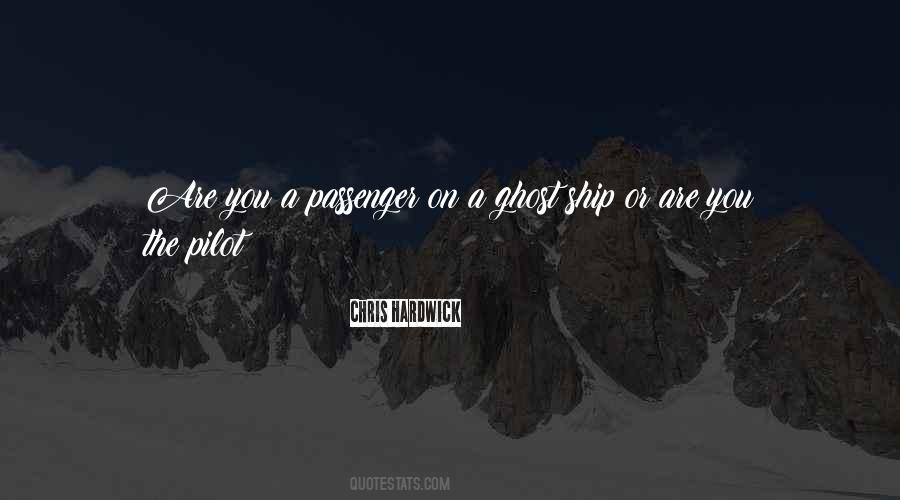 Quotes About Passenger #434007