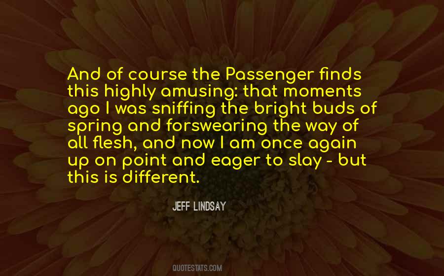 Quotes About Passenger #832532