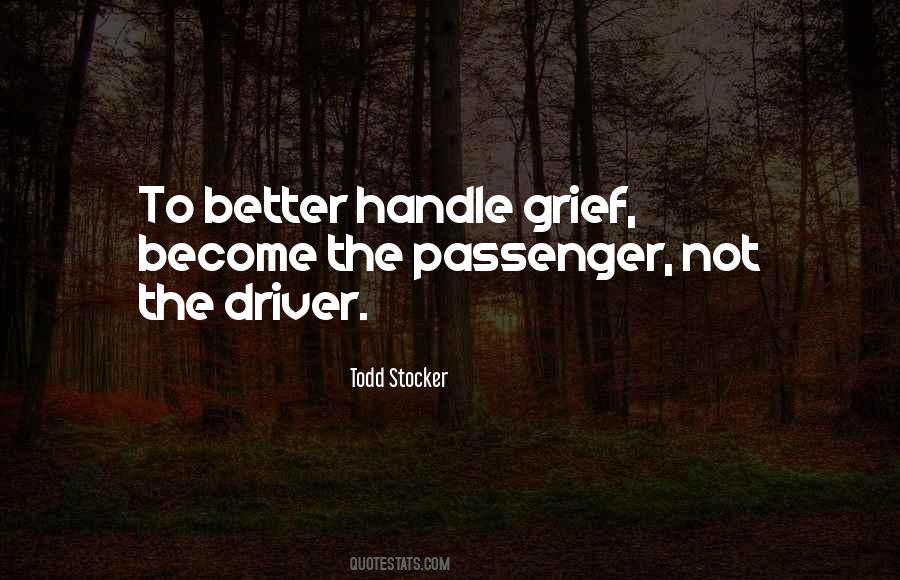 Quotes About Passenger #913321