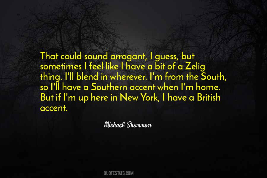 Quotes About Southern Accent #519230