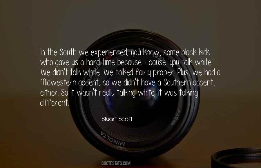 Quotes About Southern Accent #97433