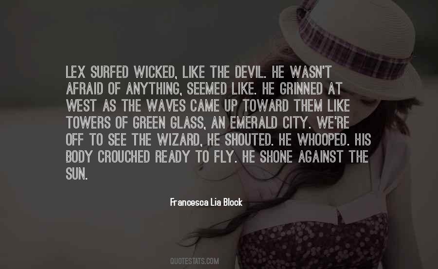 Quotes About Emerald City #1148624