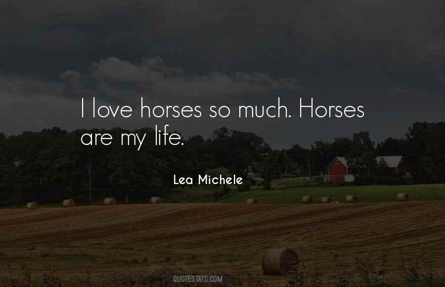 Love Horses Quotes #1055226