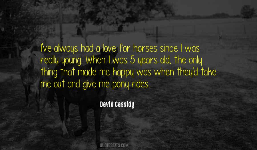 Love Horses Quotes #1741473