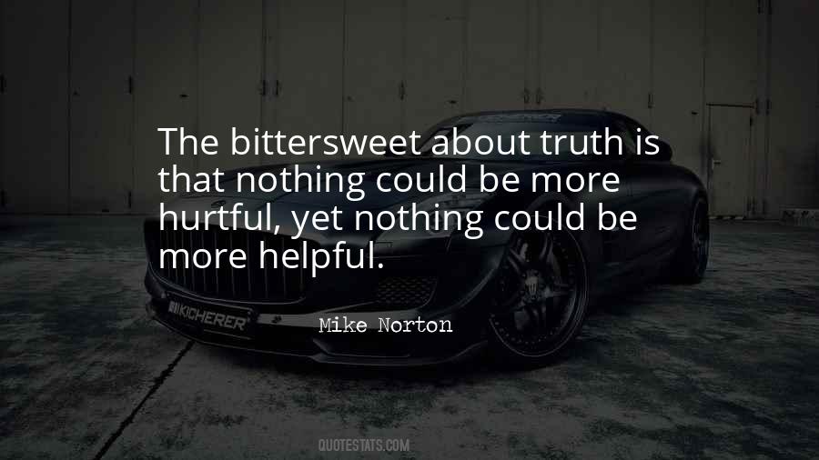 Quotes About Hurtful Truth #1229551