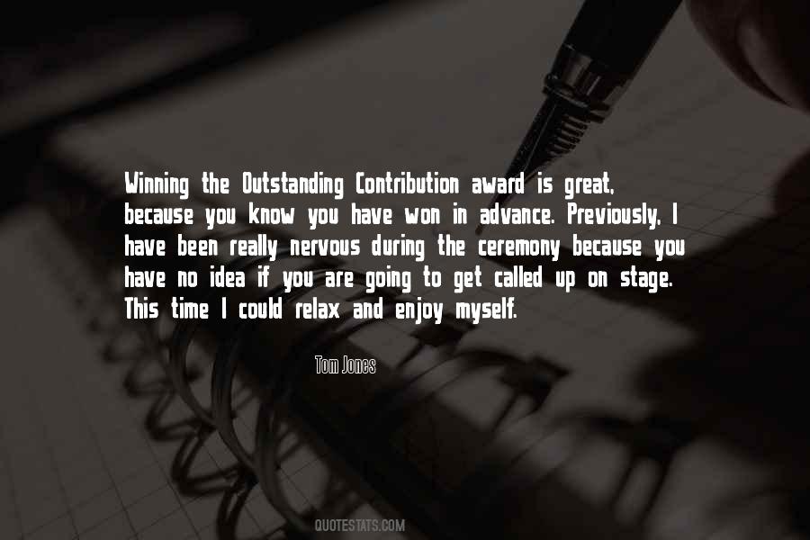 Quotes About Award Ceremony #1213868