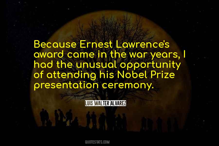 Quotes About Award Ceremony #183089