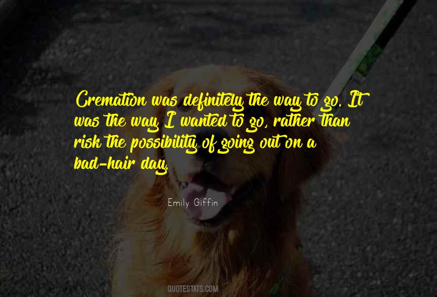 Quotes About Cremation #917423
