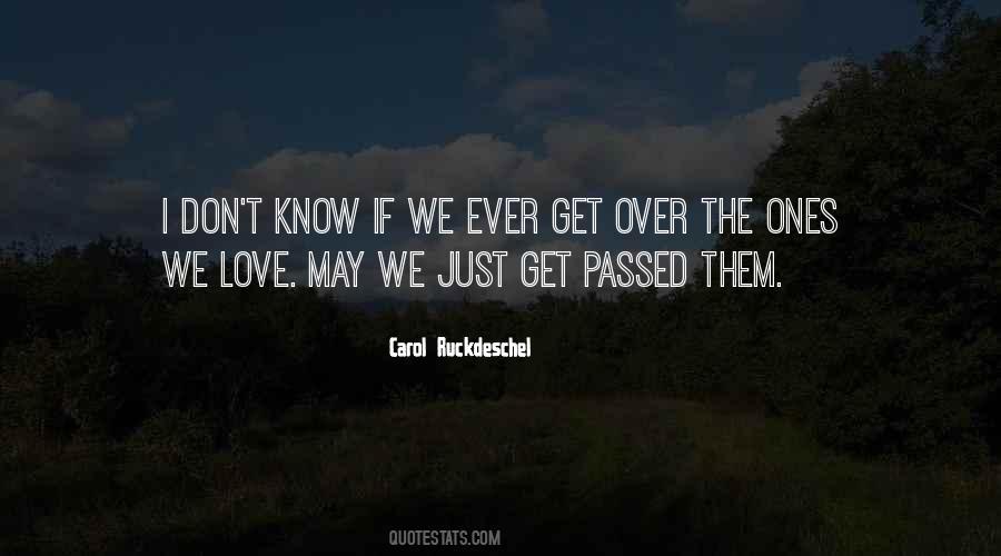 Quotes About Passed Ones #1092564