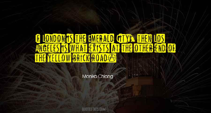 Quotes About Yellow Brick Road #414438