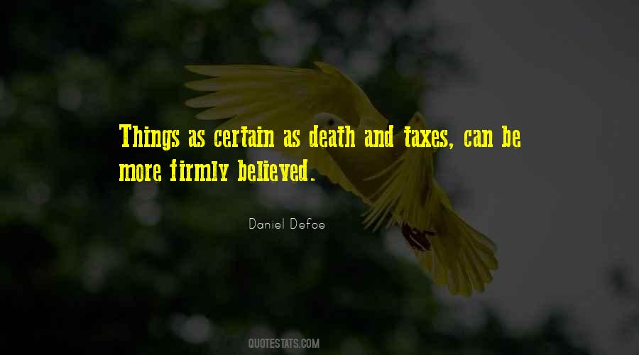 Death And Other Taxes Quotes #390196