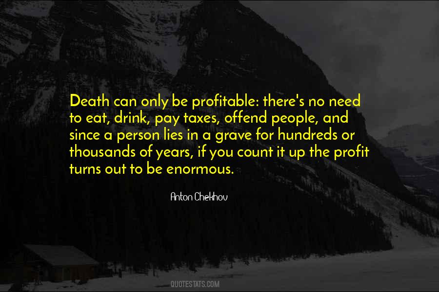 Death And Other Taxes Quotes #90586