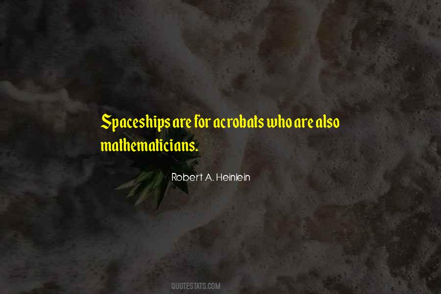 Quotes About Spaceships #174687