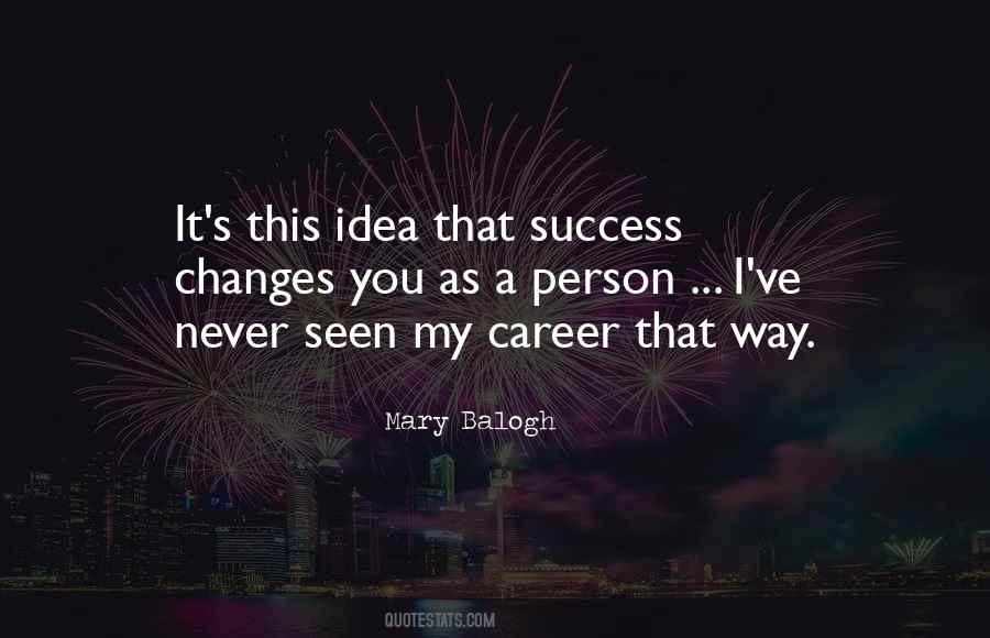 Quotes About Career Success #408422