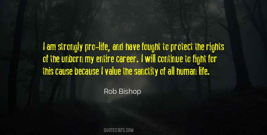 Quotes About Sanctity Of Life #188268
