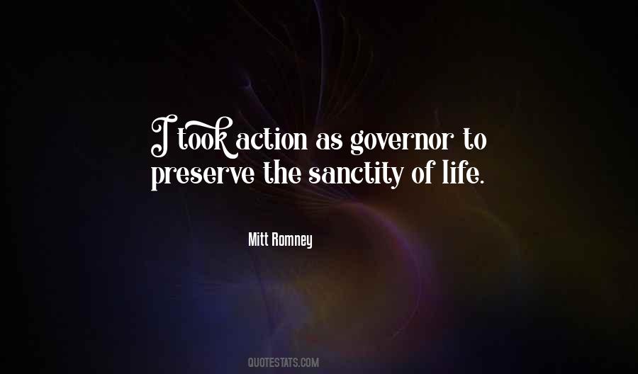 Quotes About Sanctity Of Life #665139