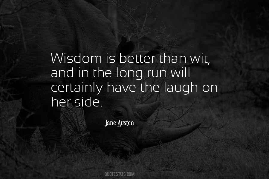 Wit Wisdom Quotes #1019451