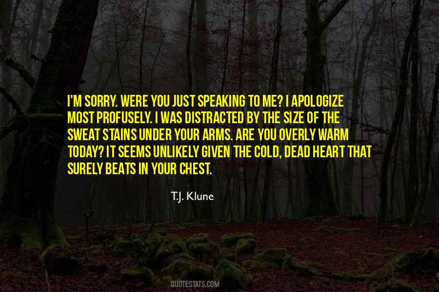 I Apologize Quotes #128935