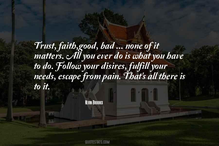 Quotes About Trust None #1845292