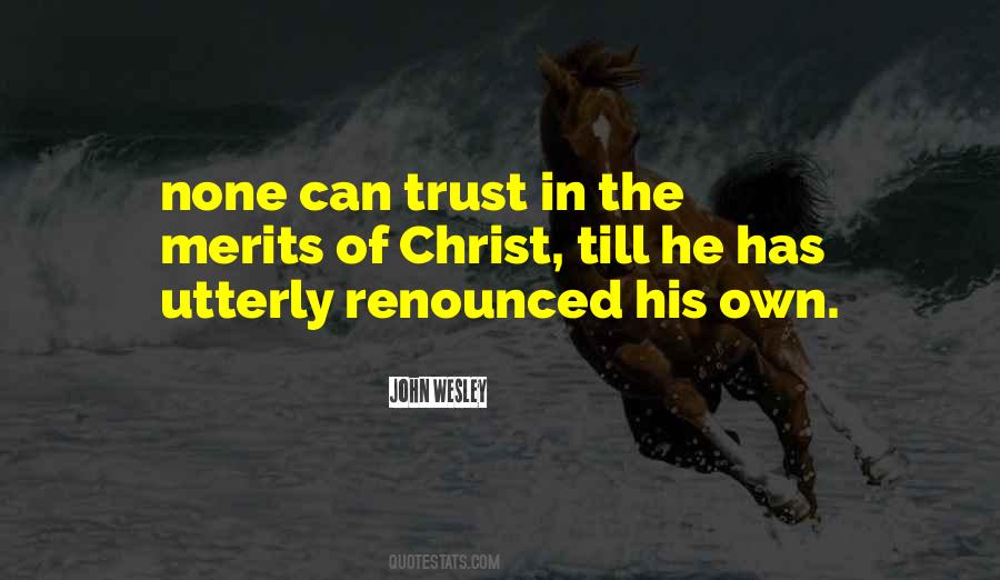 Quotes About Trust None #69189