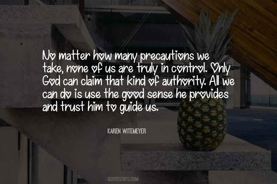 Quotes About Trust None #711834