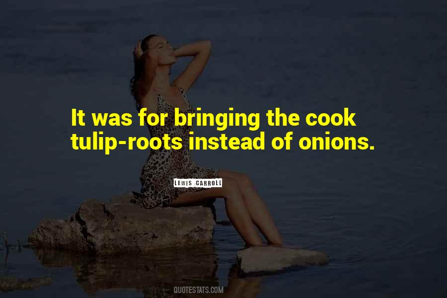 Quotes About Onions #1081589