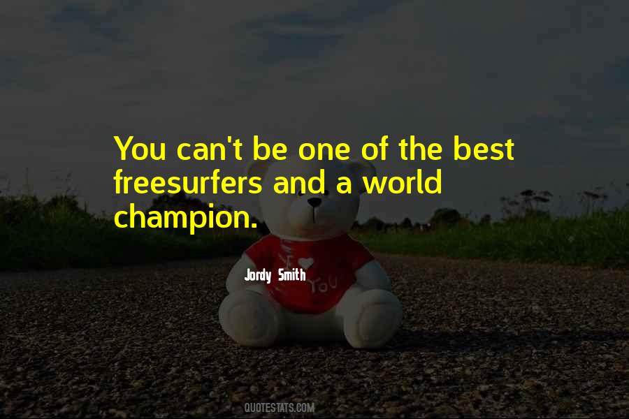 World Champions Quotes #184460