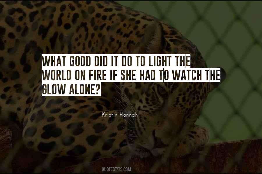 Light The World Quotes #1436951