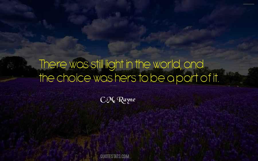 Light The World Quotes #149582