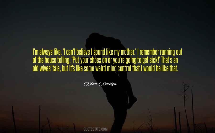 Quotes About You Always On My Mind #1009615