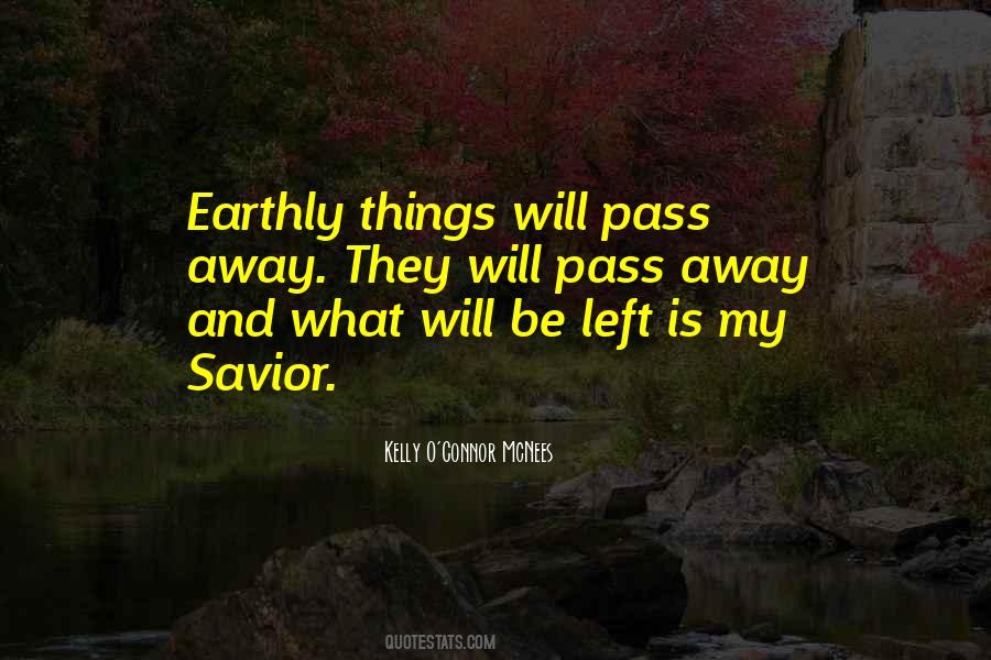 Quotes About Pass Away #1200684