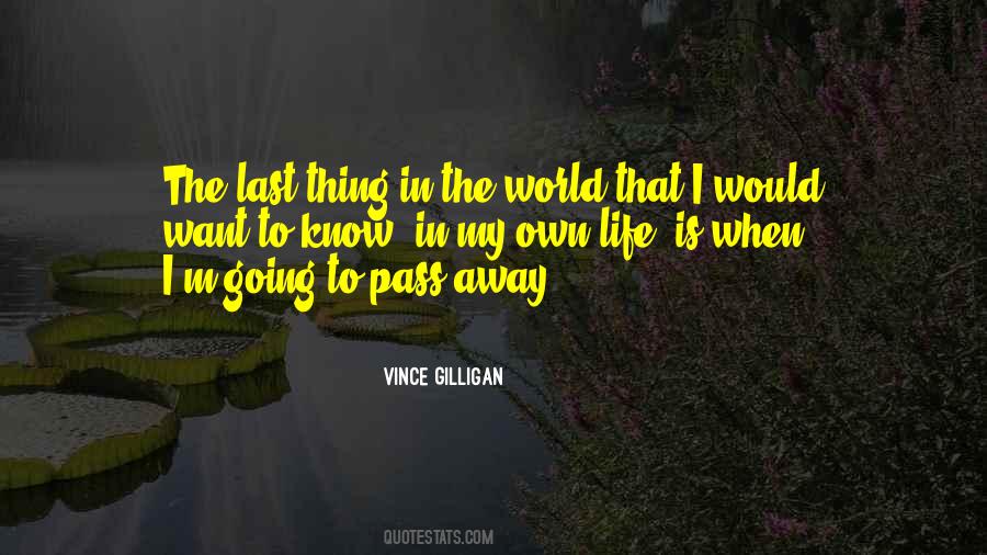 Quotes About Pass Away #1830978