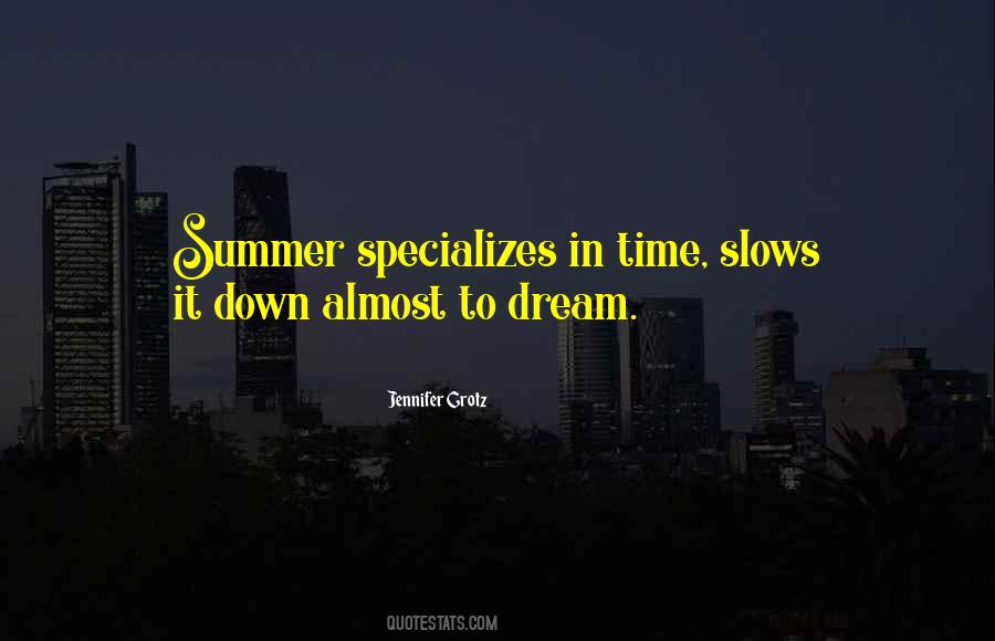 Summer Dream Quotes #1401133