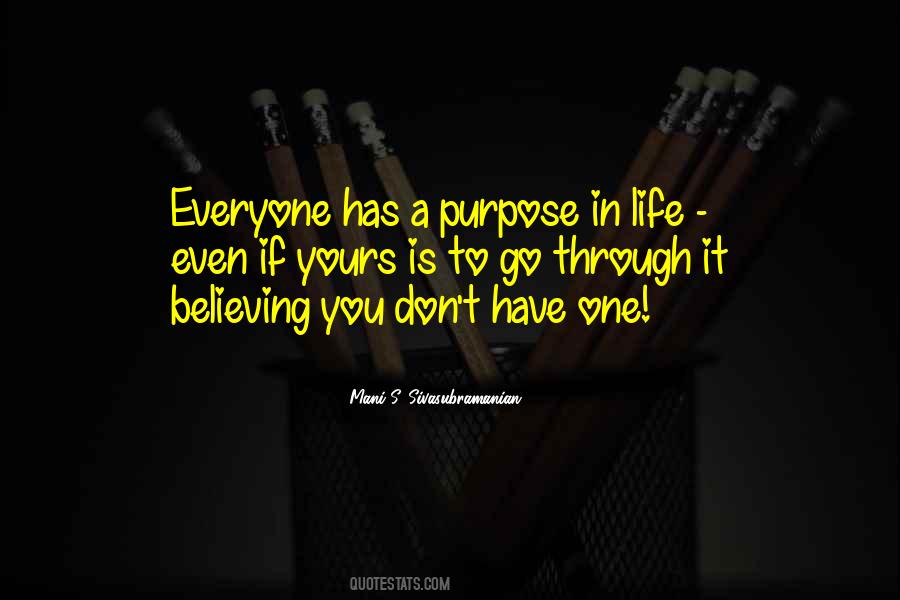 Quotes About Purpose Driven Life #857913