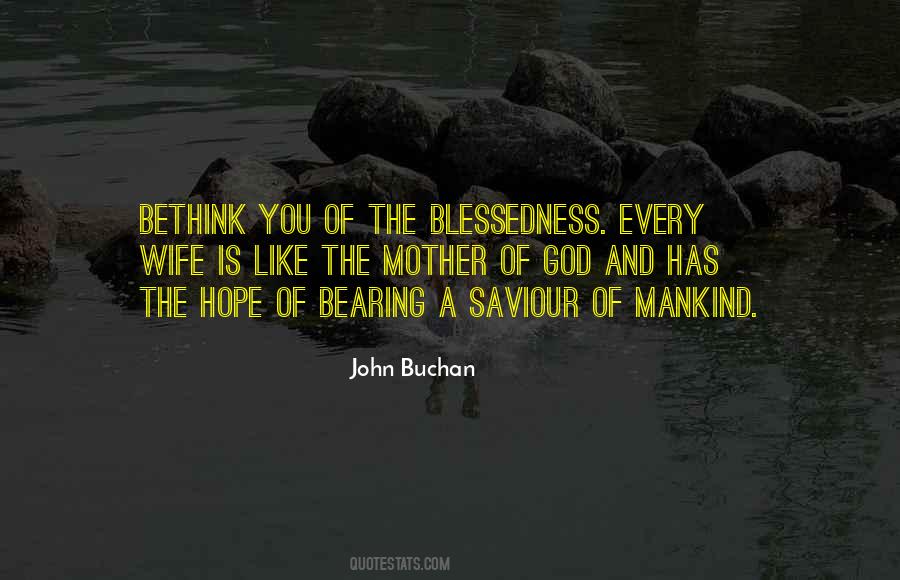 Quotes About Blessedness #1704158