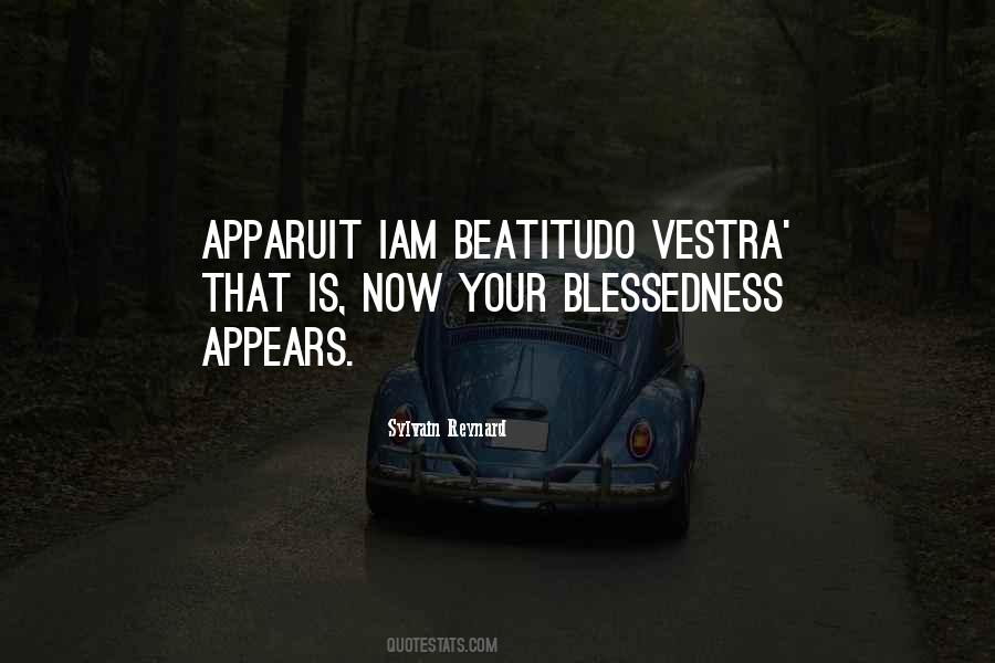 Quotes About Blessedness #82337