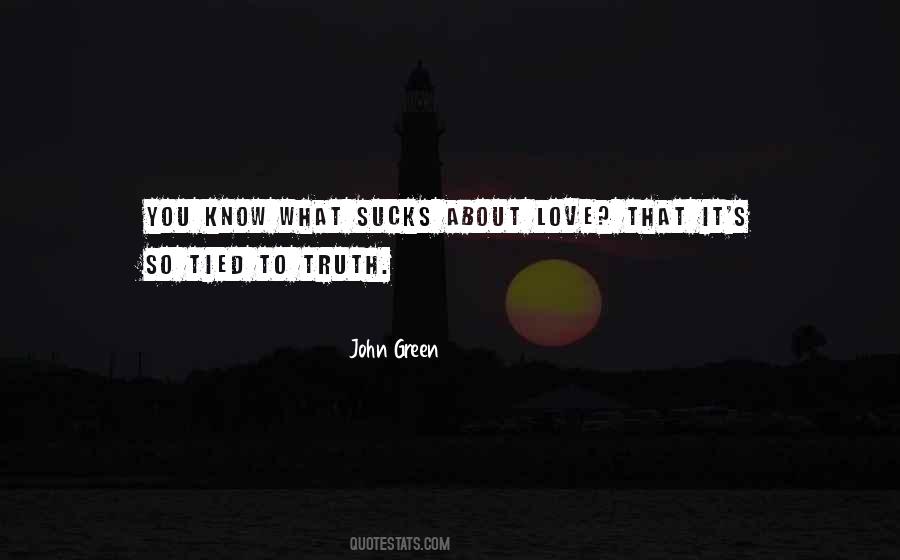 To Truth Quotes #1276337