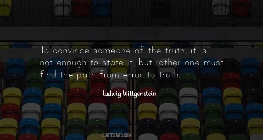 To Truth Quotes #1402461