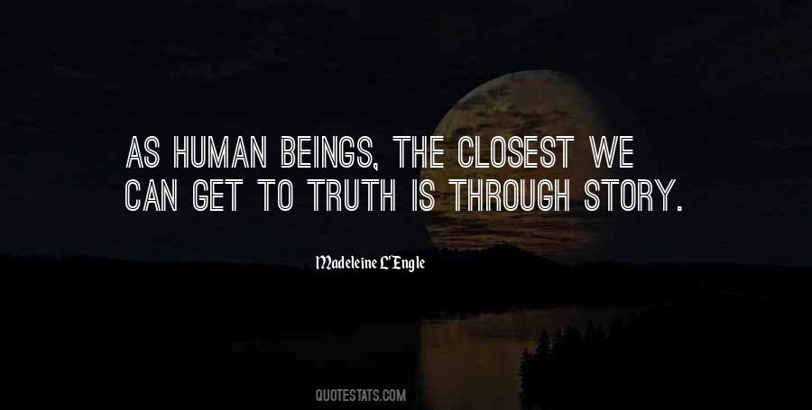 To Truth Quotes #996983