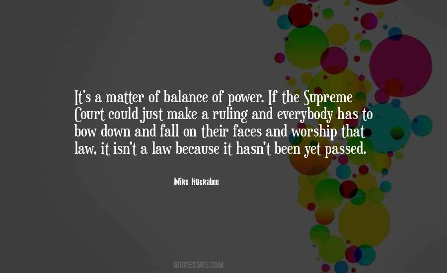 Quotes About Balance Of Power #101152