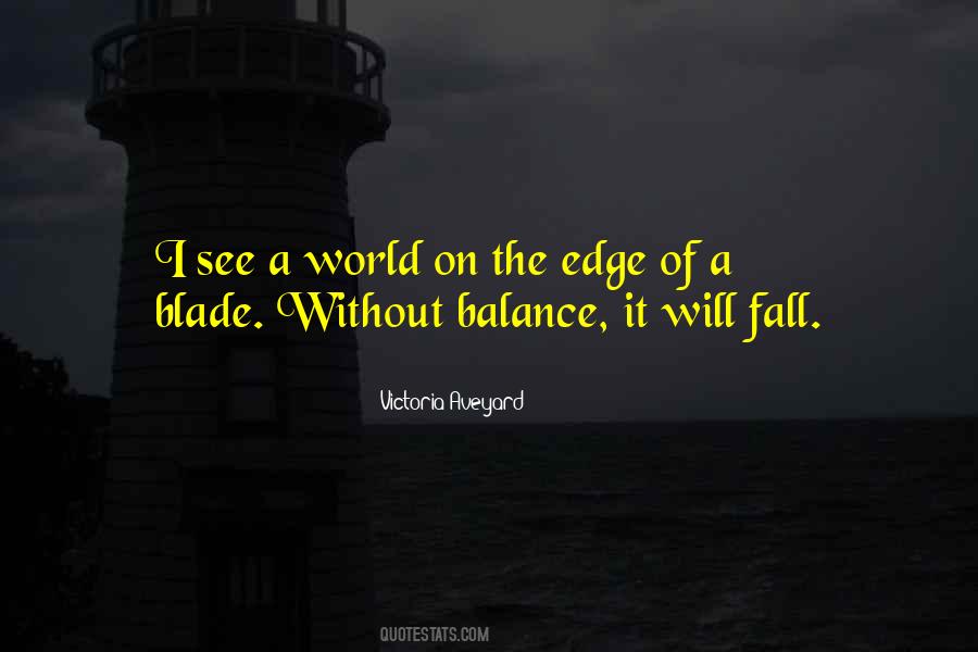 Quotes About Balance Of Power #714319