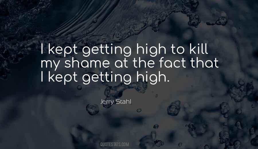 Quotes About Getting High #220367