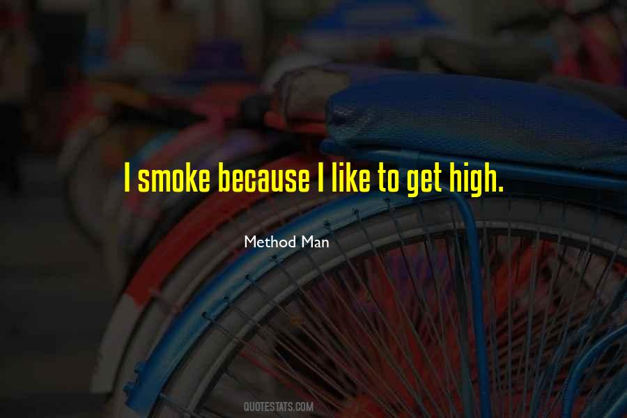 Quotes About Getting High #506976
