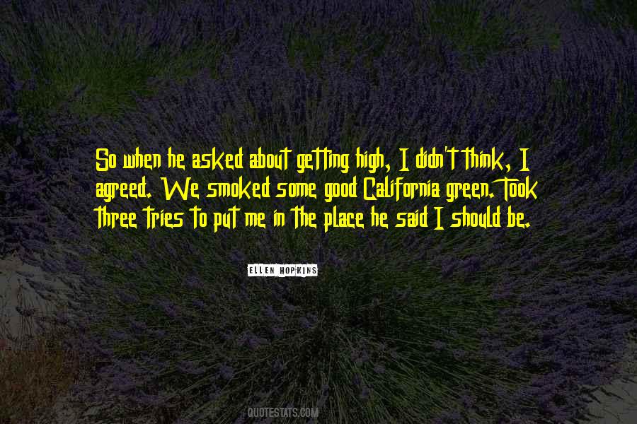 Quotes About Getting High #821020