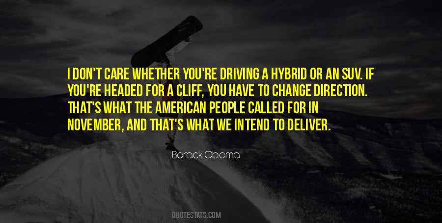 Quotes About Driving Change #1061555