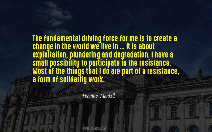 Quotes About Driving Change #43015
