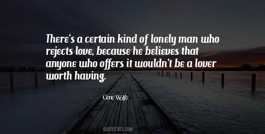 Quotes About Lonely Man #1092424 Quotes About Lonely Man #1092424