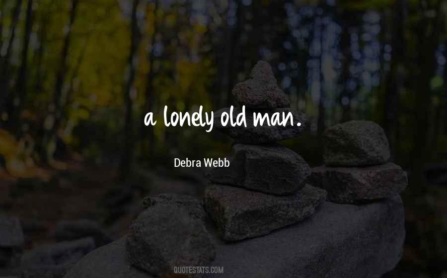 Quotes About Lonely Man #1199868