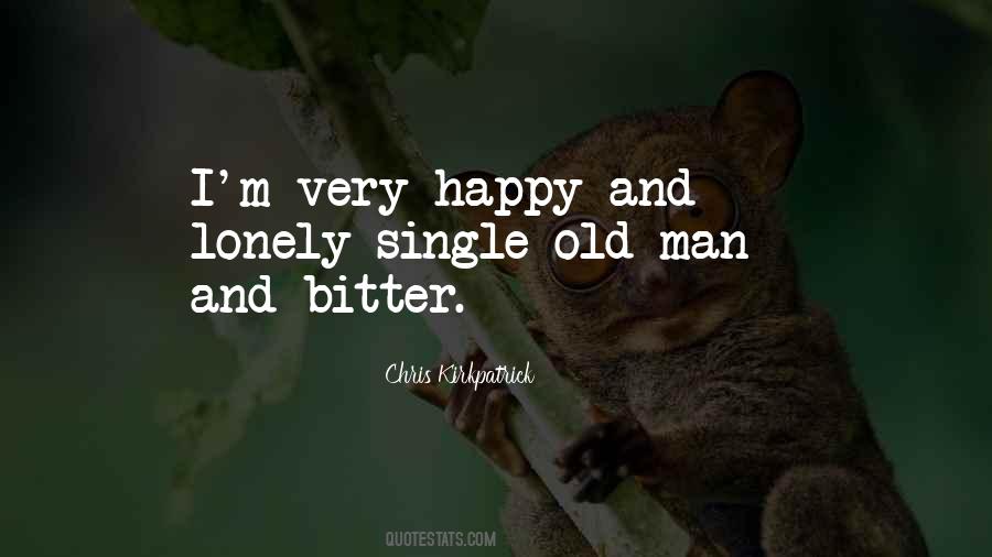 Quotes About Lonely Man #1201054