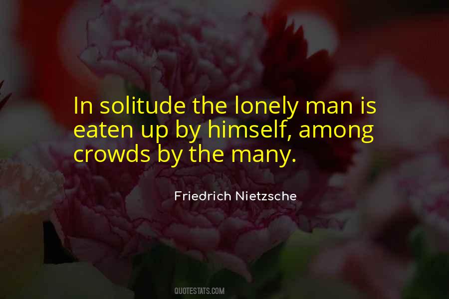 Quotes About Lonely Man #1821657